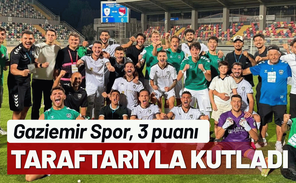 Gaziemir Spor, 3 puanı taraftarıyla kutladı