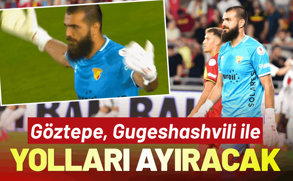 Göztepe'nin Gugeshashvili ile yolları ayırması bekleniyor