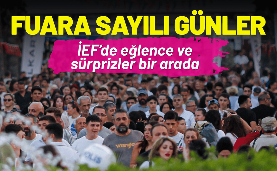 İEF’de eğlence ve sürprizler bir arada