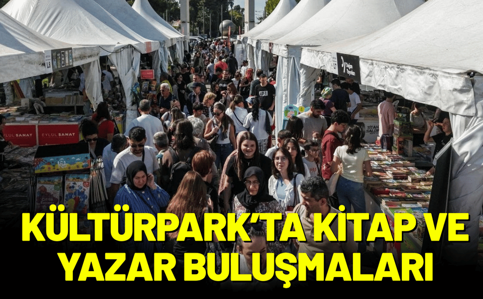 Kültürpark’ta kitap ve yazar buluşmaları sürüyor
