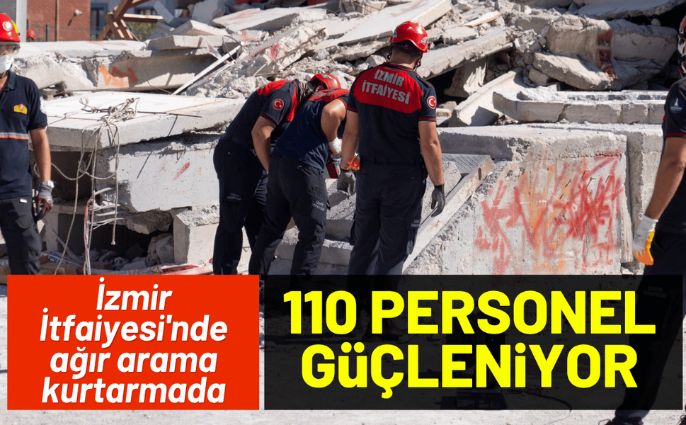 İzmir İtfaiyesi'nde 110 personel, ağır arama kurtarmada güçleniyor