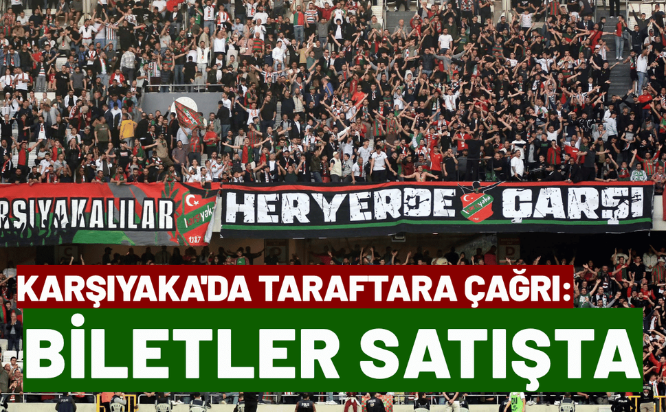 Karşıyaka'da derbi biletleri satışta