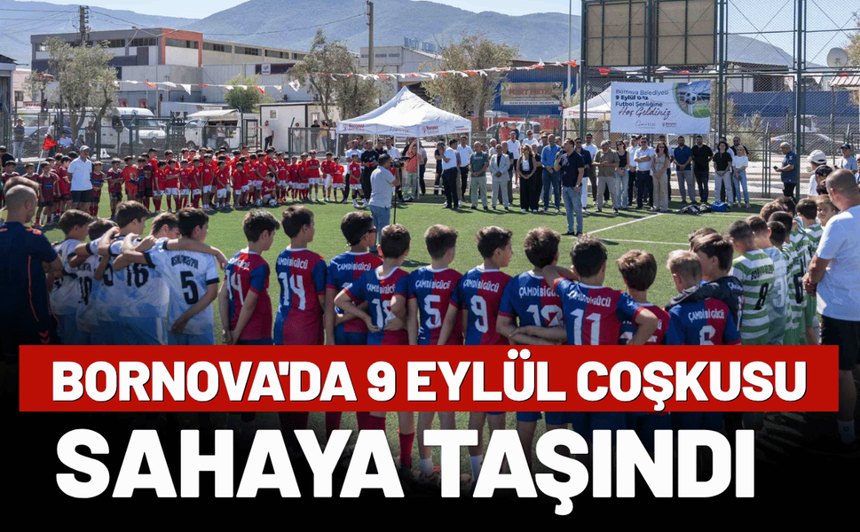 Bornova'da 9 Eylül coşkusu sahaya taşındı