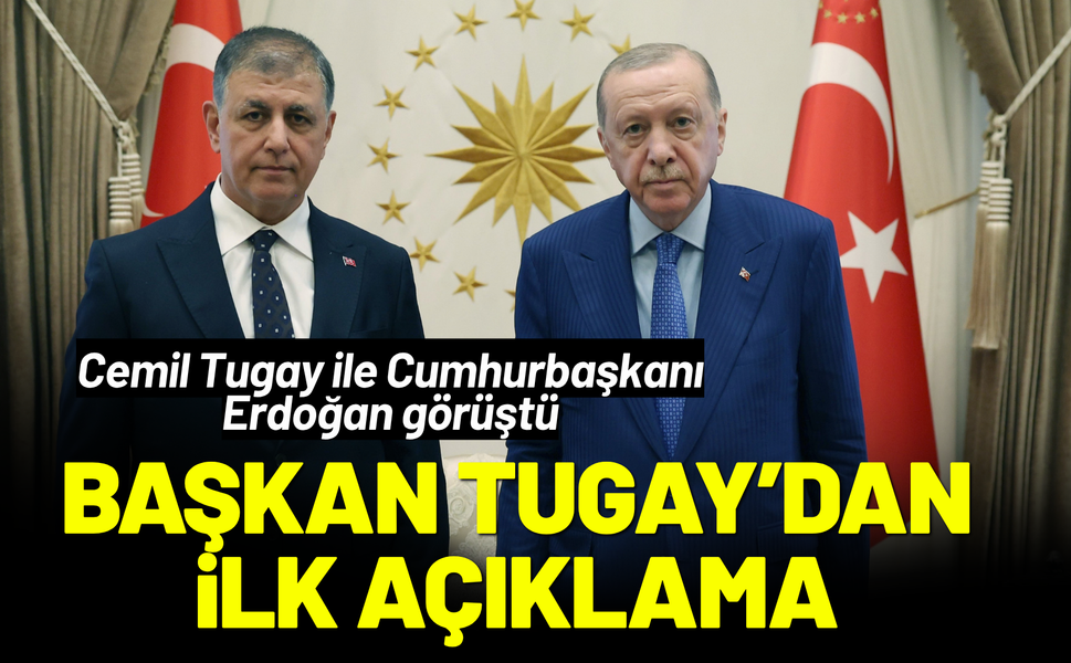 Cemil Tugay, Cumhurbaşkanı Erdoğan ile görüştü