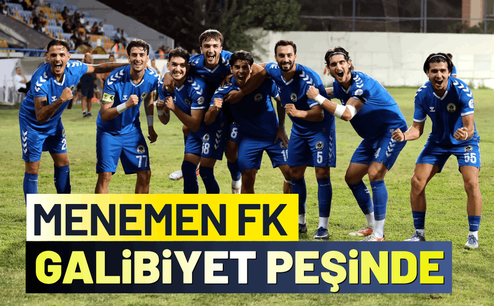 Menemen FK galibiyet istiyor