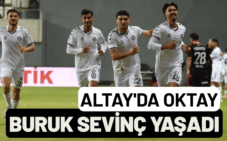 Altay'da Oktay buruk sevinç yaşadı