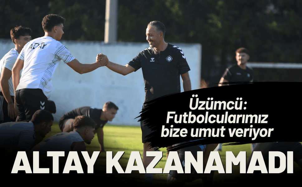 Altay, Alsancak'ta kazanamadı