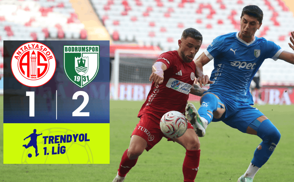 Antalyaspor: 1 – Bodrum FK: 2