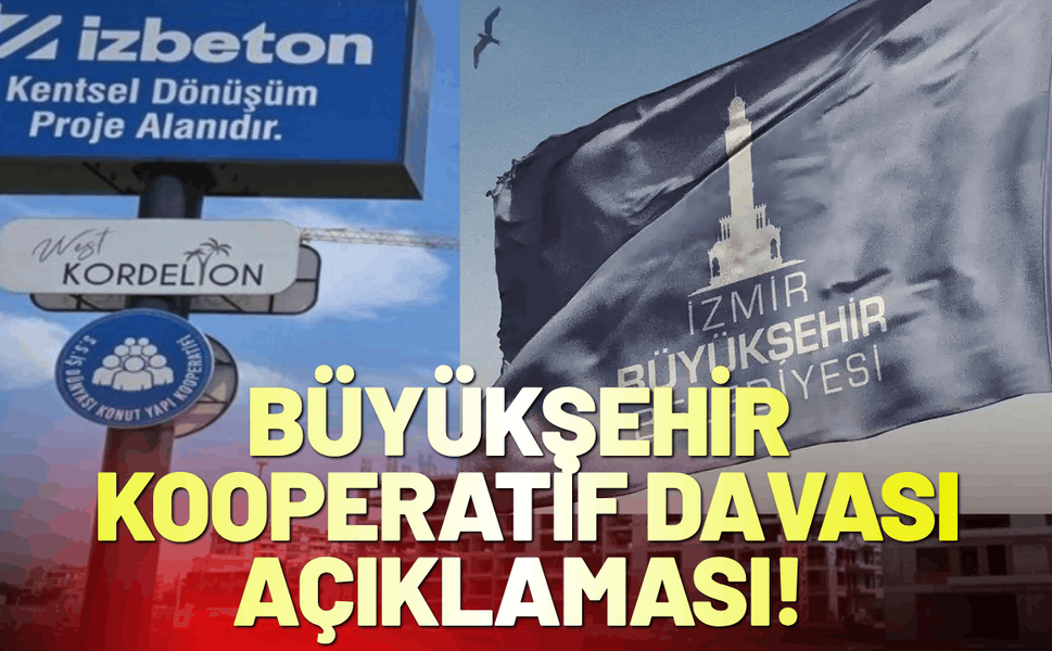Büyükşehir Belediyesi’nden kooperatif davası açıklaması!