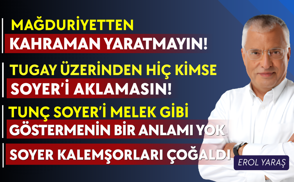 Cemil Tugay üzerinden hiç kimse Tunç Soyer'i aklamasın