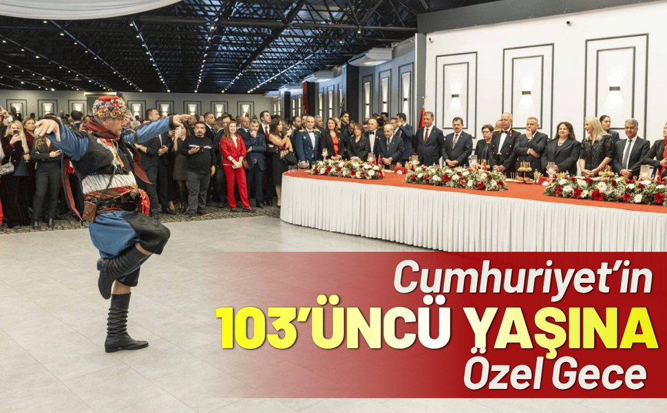 Cumhuriyet’in 103’üncü yaşına özel gece