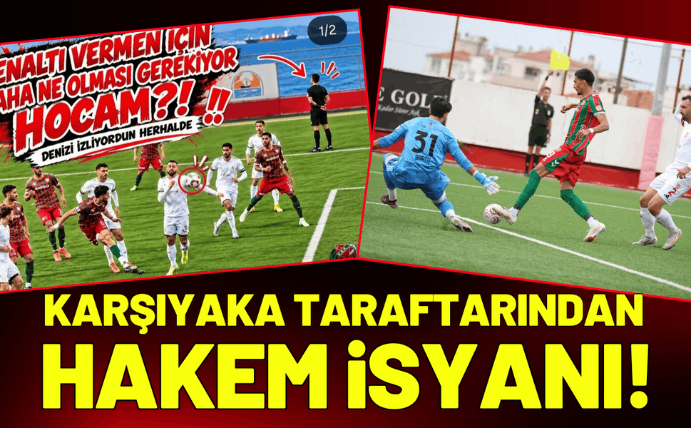 Karşıyaka taraftarından hakem isyanı!