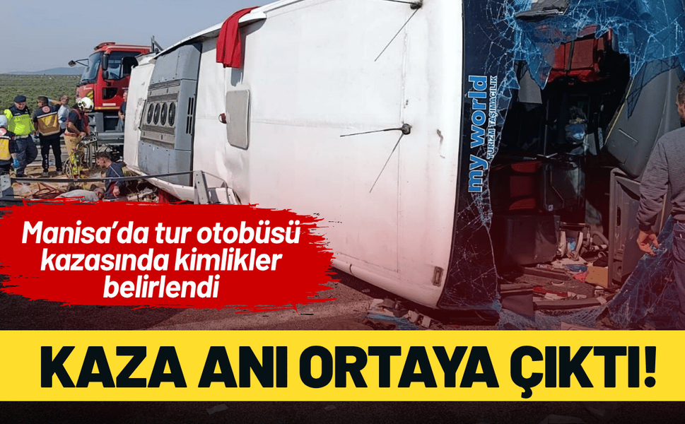 Manisa'daki kaza anı ortaya çıktı!