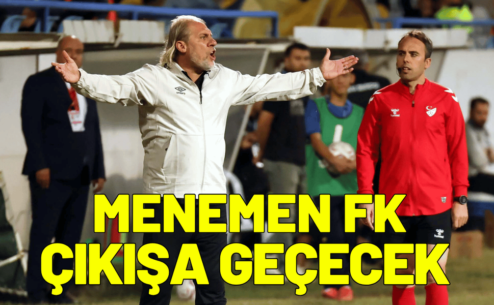 Menemen FK, yeniden çıkışa geçecek