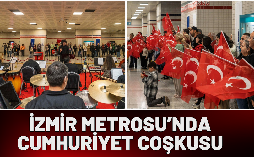 İzmir Metrosu’nu Cumhuriyet coşkusu sardı