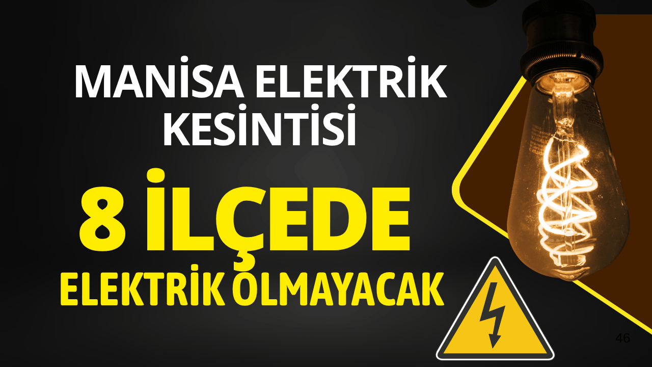 Manisa elektrik kesintisi... 29 Haziran Pazartesi hangi ilçelerde elektrikler kesilecek?