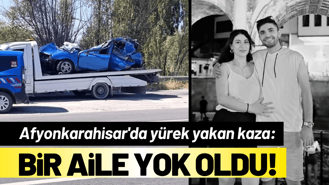 Yürek yakan kaza: Bir aile yok oldu!